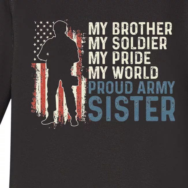 My Brother My Soldier Hero Proud Army Sister Baby Long Sleeve Bodysuit