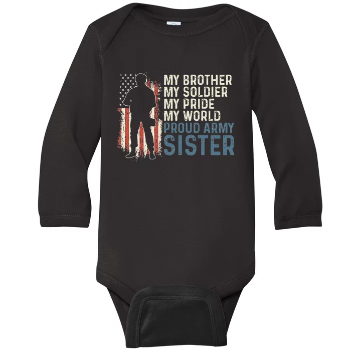 My Brother My Soldier Hero Proud Army Sister Baby Long Sleeve Bodysuit