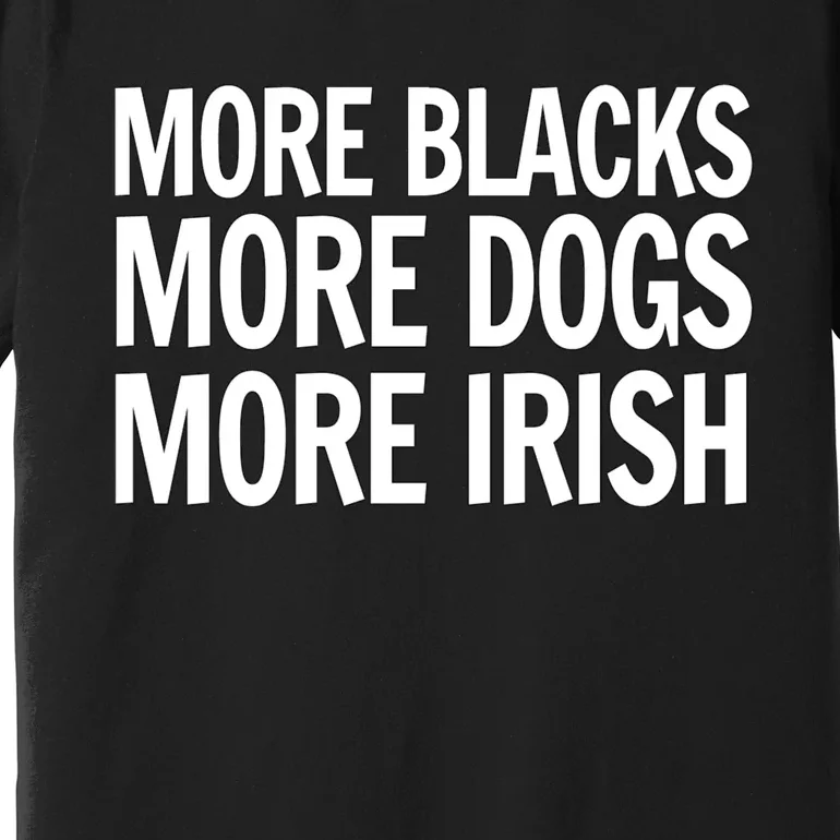 More Blacks Premium T-Shirt