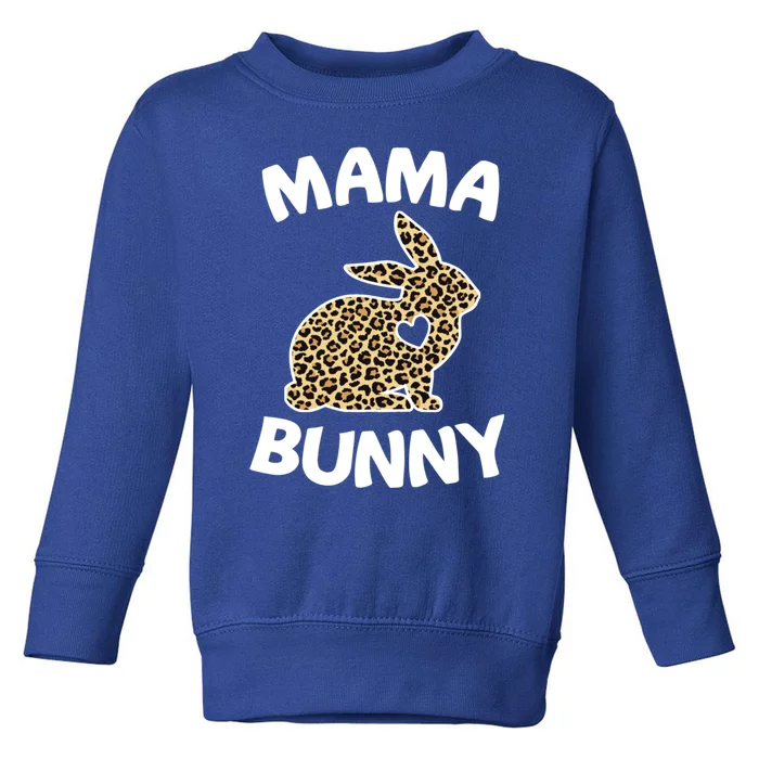 Mama Bunny Matching Family Funny Easter Bunny Mom Mother Cute Gift Toddler Sweatshirt