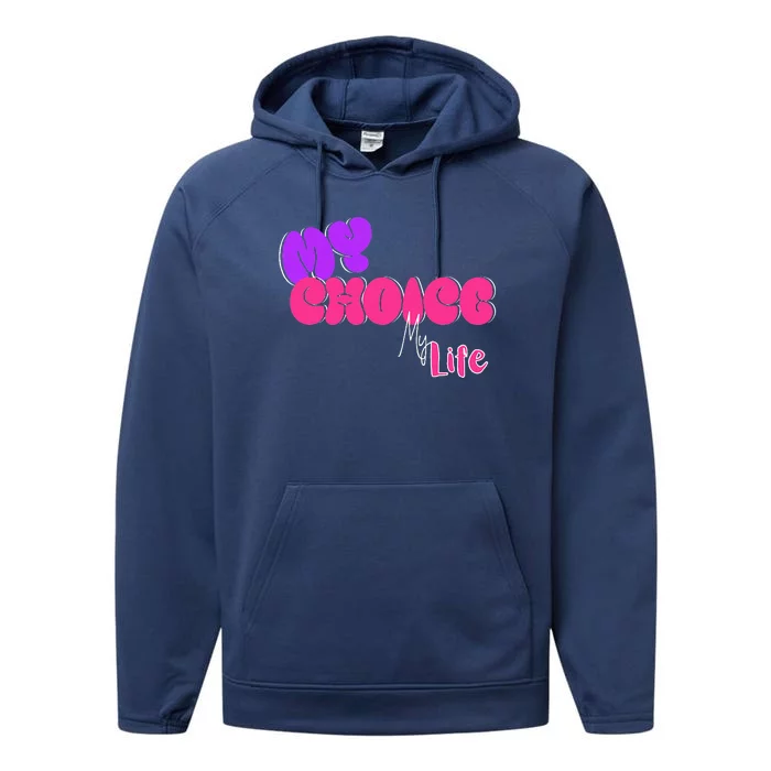 My Body My Choice Performance Fleece Hoodie