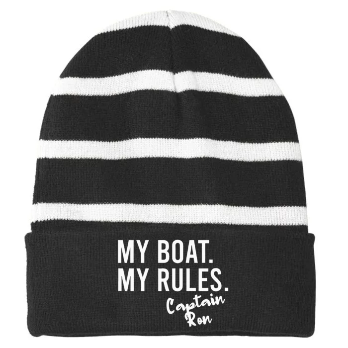 My Boat My Rules Captain Ron Personalized Boating Name Striped Beanie with Solid Band