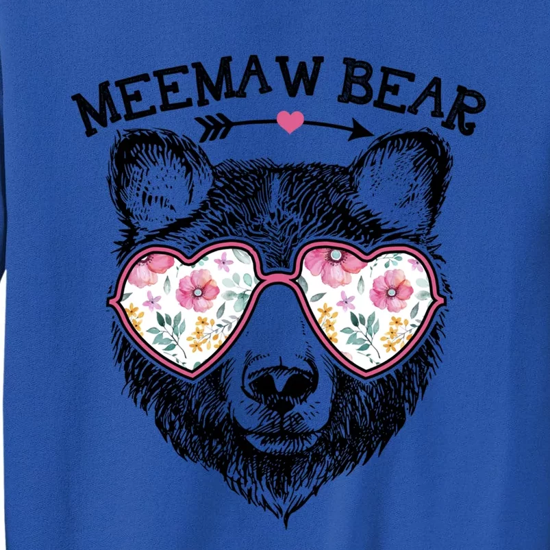 Meemaw Bear Mom Grandma Cute Floral Happy MotherS Day Cute Gift Tall Sweatshirt