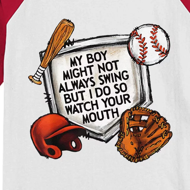 My Boy May Not Always Swing But I Do So Watch Your Mouth Kids Colorblock Raglan Jersey