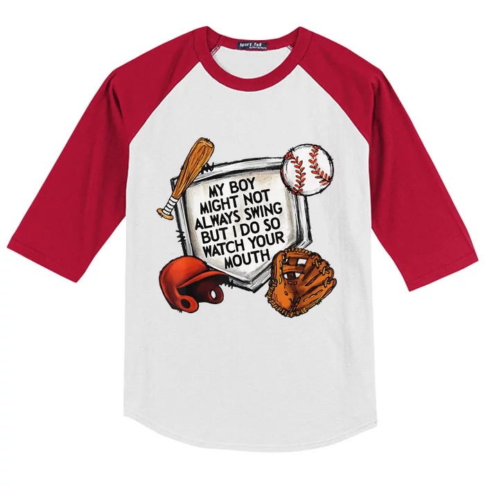 My Boy May Not Always Swing But I Do So Watch Your Mouth Kids Colorblock Raglan Jersey