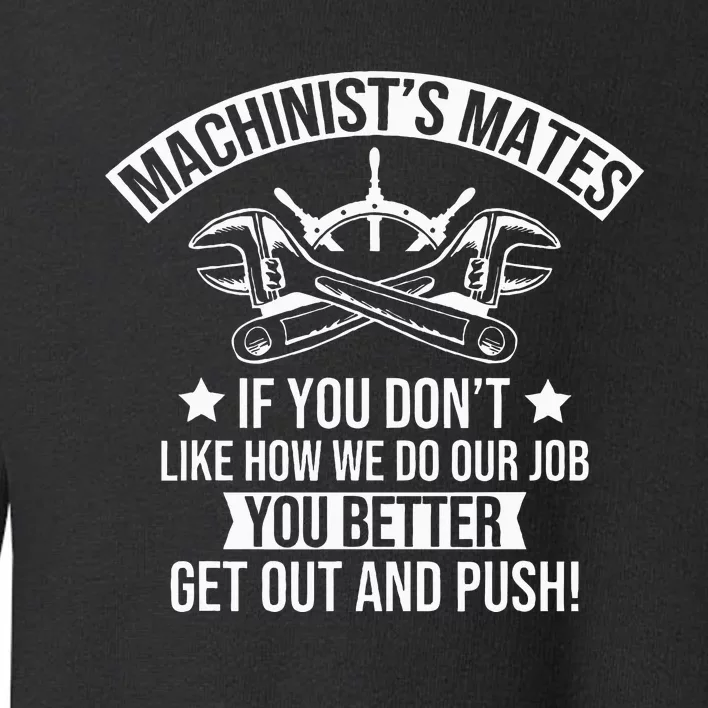 Machine Boat Mechanic Captain Machinist Mate Ship Repairman Toddler Sweatshirt