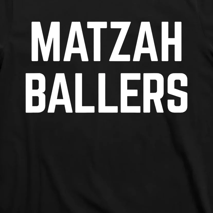 Matzah Ballers T-Shirt