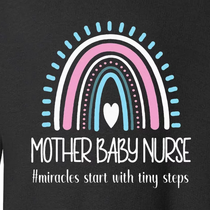 Mother Baby Nurse Appreciation Postpartum Nursing Student Toddler Sweatshirt