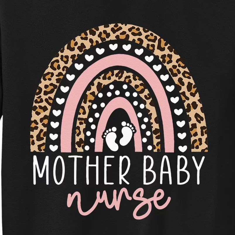 Mother Baby Nurse Postpartum Nurse Mom Baby Nursing Rainbow Sweatshirt