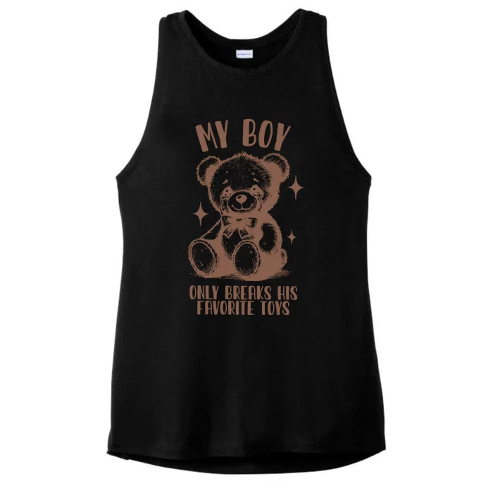 My Boy Only Breaks His Favorite Toys Ttpd Ladies Tri-Blend Wicking Tank