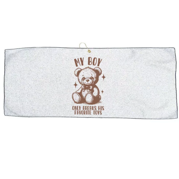 My Boy Only Breaks His Favorite Toys Ttpd Large Microfiber Waffle Golf Towel