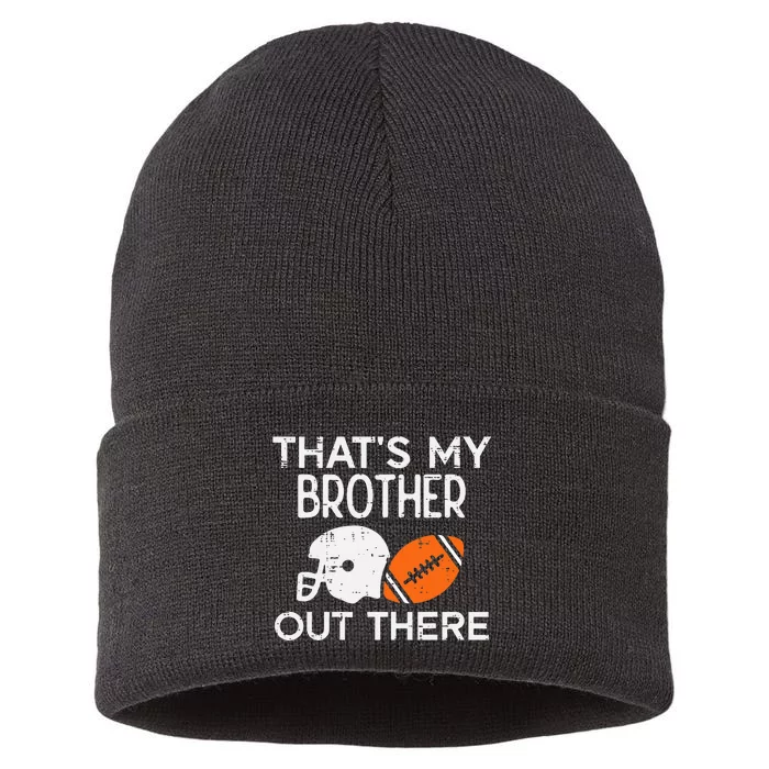 My Brother Out There American Football Family Match Sister Sustainable Knit Beanie