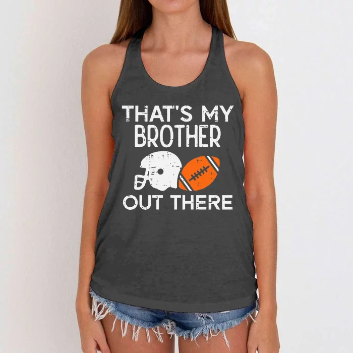 My Brother Out There American Football Family Match Sister Women's Knotted Racerback Tank