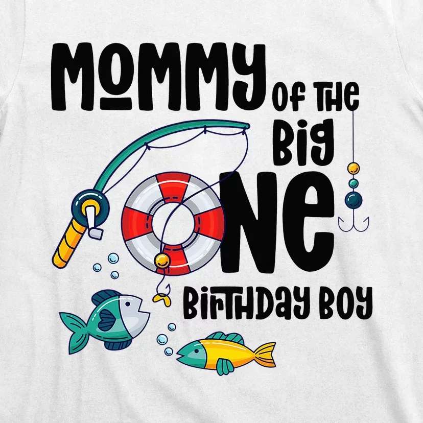 Mommy Big One 1-Year-Old  Fishing Birthday T-Shirt