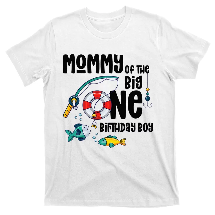 Mommy Big One 1-Year-Old  Fishing Birthday T-Shirt