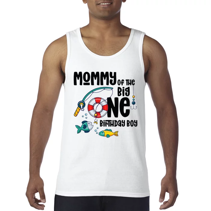 Mommy Big One 1-Year-Old  Fishing Birthday Tank Top