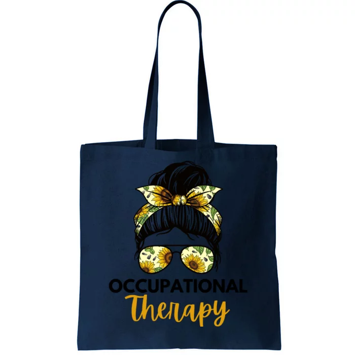 Messy Bun Occupational Therapy OT Therapist Assisstant Tote Bag