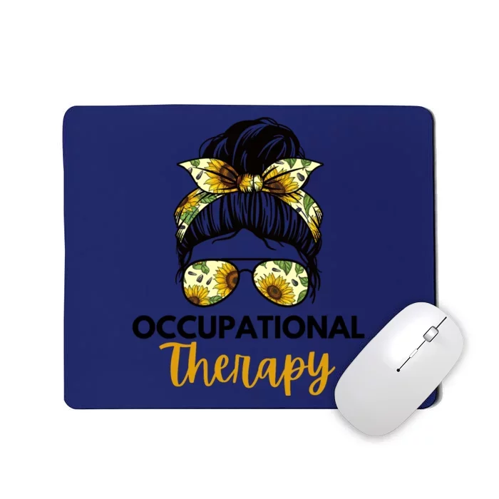 Messy Bun Occupational Therapy OT Therapist Assisstant Mousepad