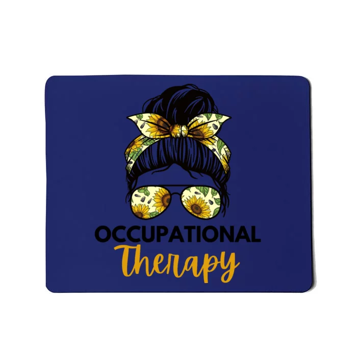 Messy Bun Occupational Therapy OT Therapist Assisstant Mousepad