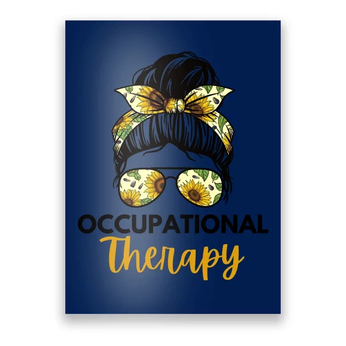 Messy Bun Occupational Therapy OT Therapist Assisstant Poster