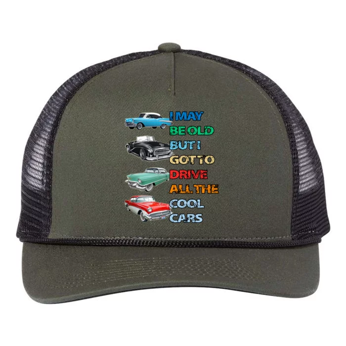 May Be Old But Got To Drive All The Cool Cars Retro Rope Trucker Hat Cap