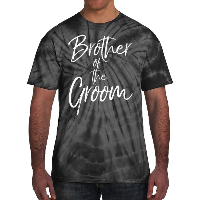 Matching Bridal Party Gifts For Family Brother Of The Groom Tie-Dye T-Shirt