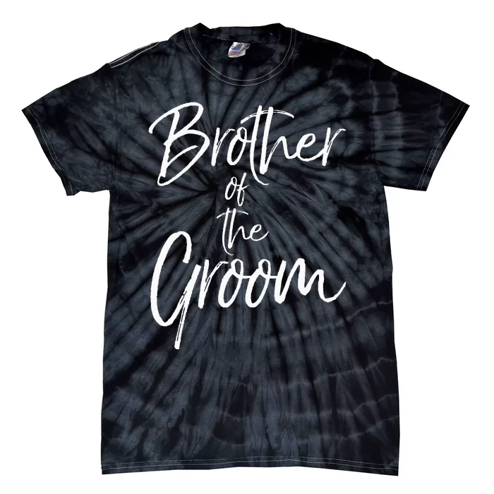 Matching Bridal Party Gifts For Family Brother Of The Groom Tie-Dye T-Shirt