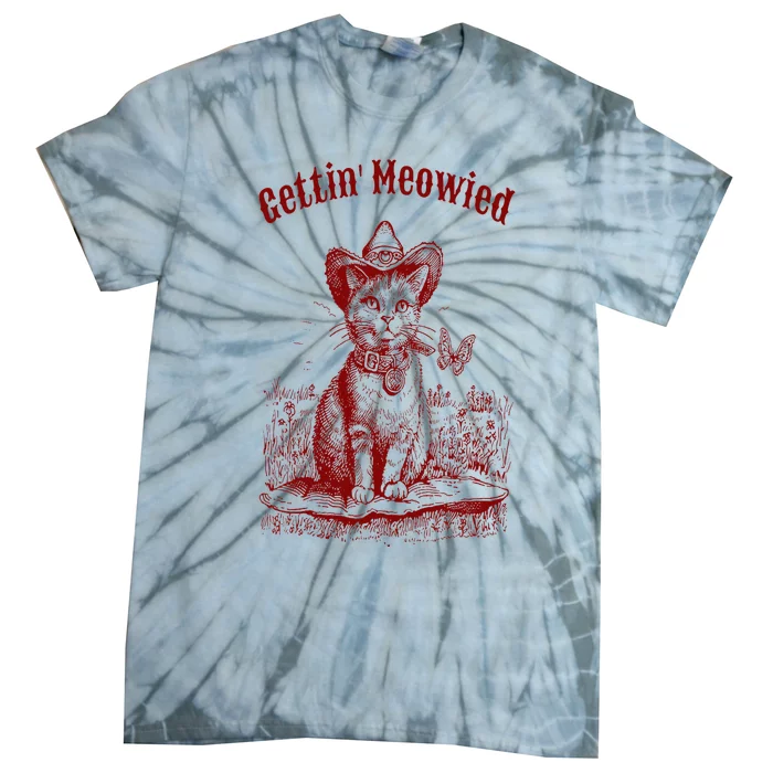 Meowdy Bachelorette Party Cowgirl Cowboy Cat Bridal Squad Tie-Dye T-Shirt