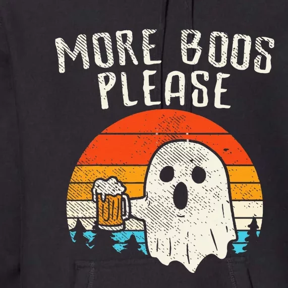 More Boos Please Ghost Beer Retro Halloween Drinking Premium Hoodie