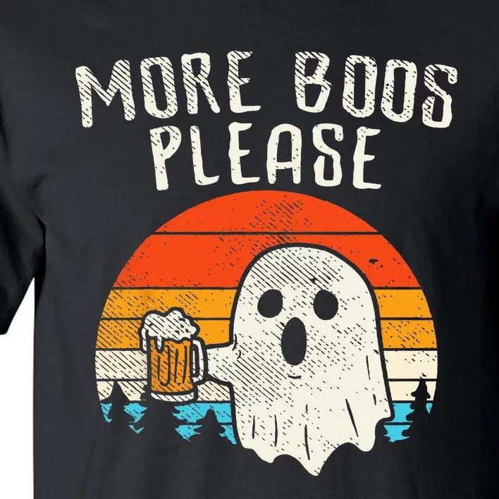 More Boos Please Ghost Beer Retro Halloween Drinking Men Tall T-Shirt