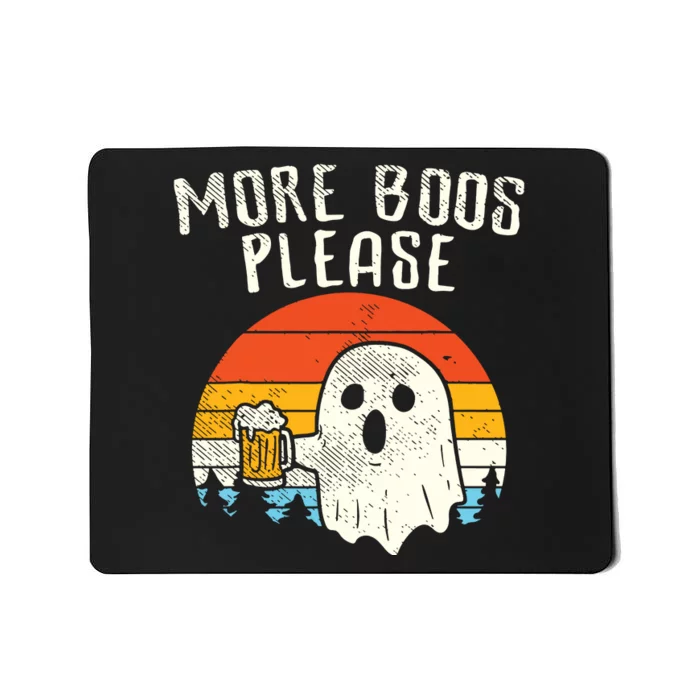 More Boos Please Ghost Beer Retro Halloween Funny Drinking Mousepad