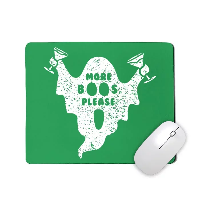 More Boos Please Mousepad