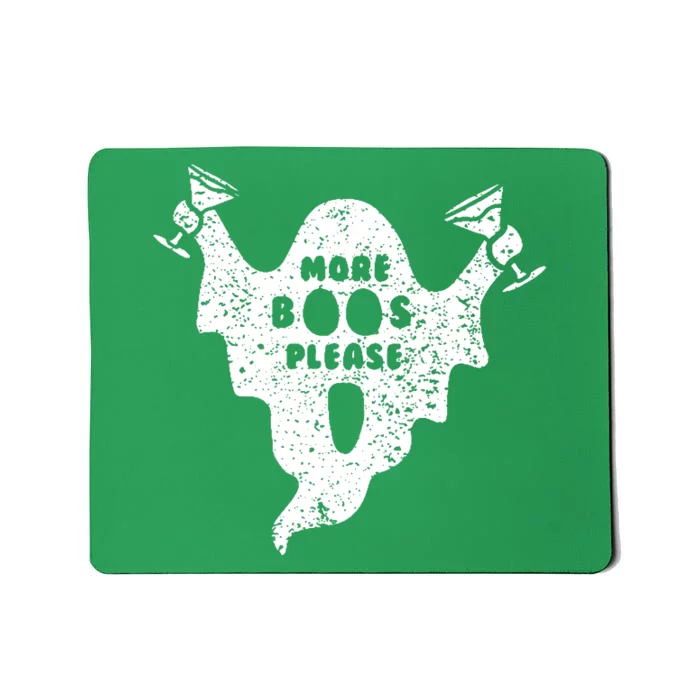 More Boos Please Mousepad