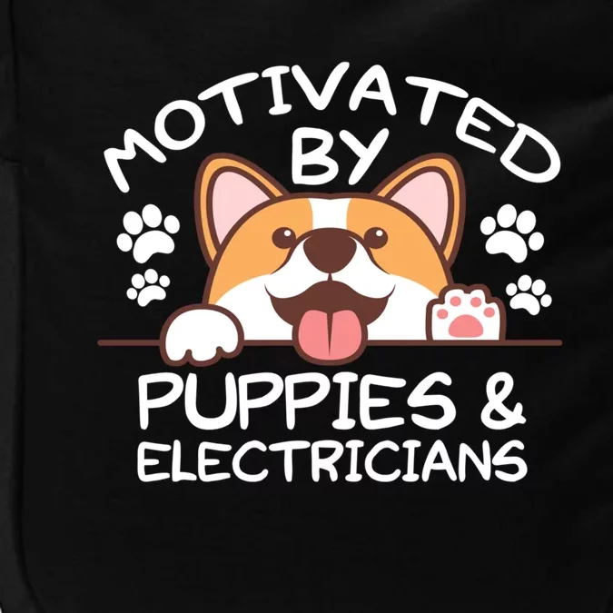 Motivated By Puppies And Electricians Gift Electricians Gift Impact Tech Backpack