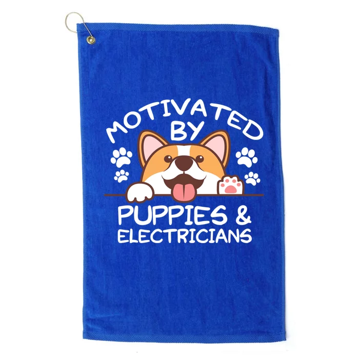 Motivated By Puppies And Electricians Gift Electricians Gift Platinum Collection Golf Towel