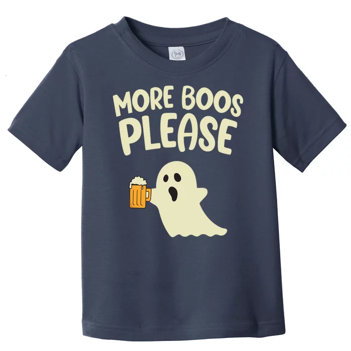 More Boos Please Cute Funny Halloween Ghost Party Toddler T-Shirt