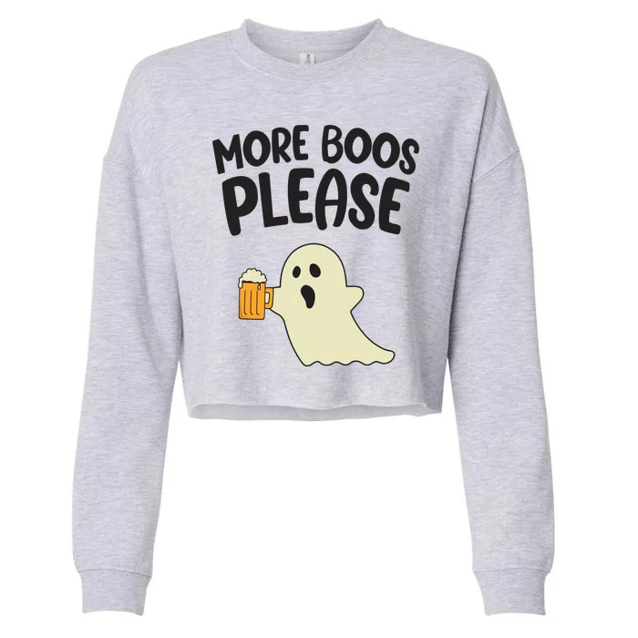 More Boos Please Cute Funny Halloween Ghost Party Cropped Pullover Crew