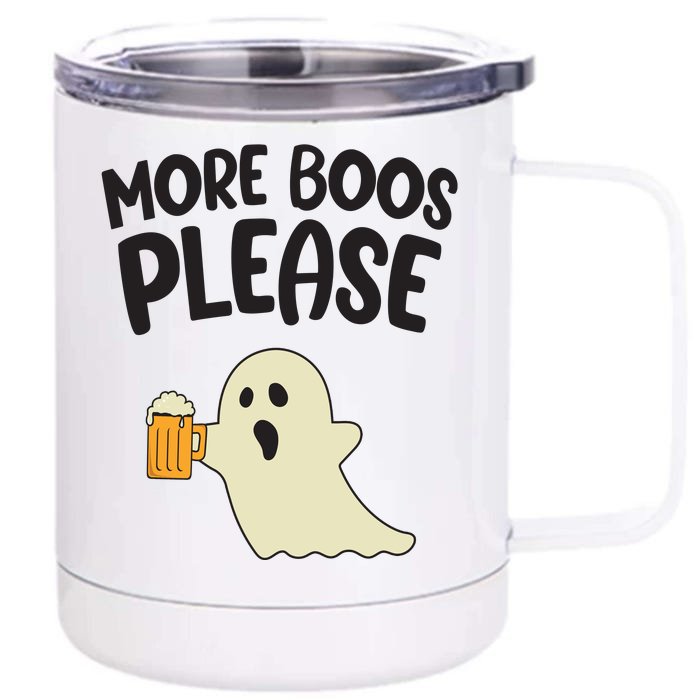 More Boos Please Cute Funny Halloween Ghost Party Front & Back 12oz Stainless Steel Tumbler Cup