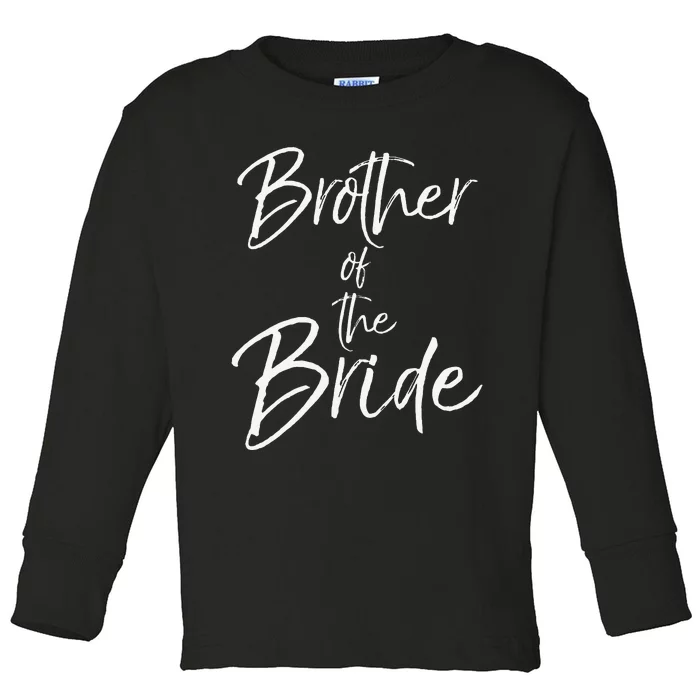 Matching Bridal Party Gifts for Family Brother of the Bride Toddler Long Sleeve Shirt