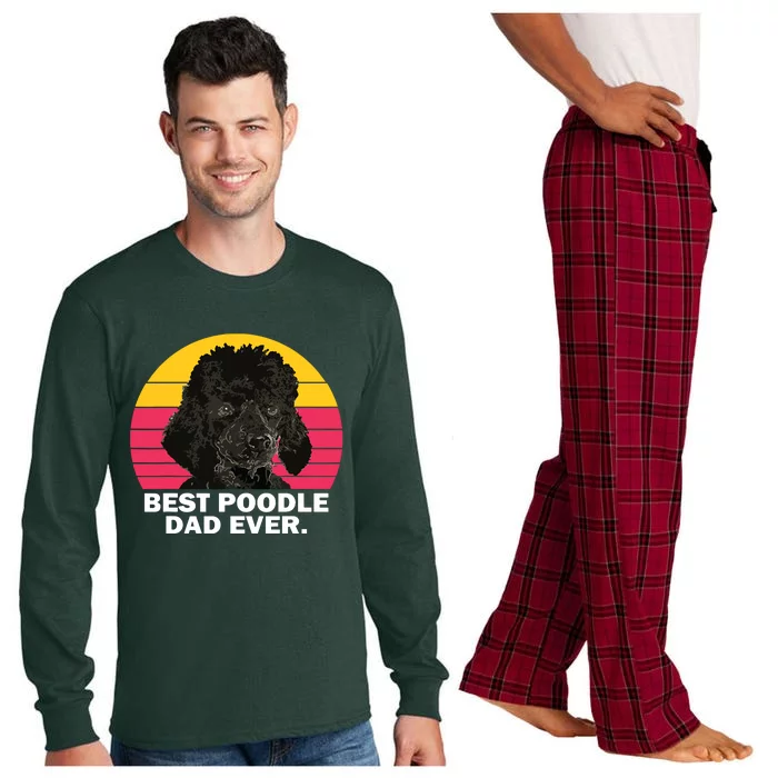 Men Best Poodle Dad Ever Dog Daddy Father Funny T Long Sleeve Pajama Set