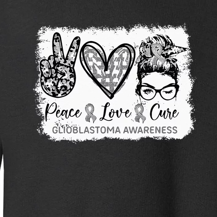 Messy Bun Peace Love Cure Gray Ribbon Glioblastoma Awareness Toddler Sweatshirt