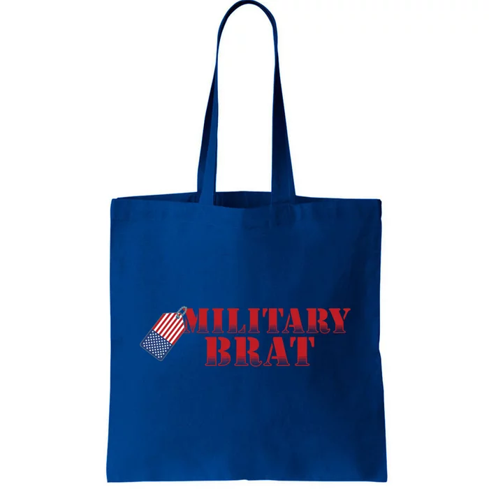 Military Brat Patriotic Gift Tote Bag