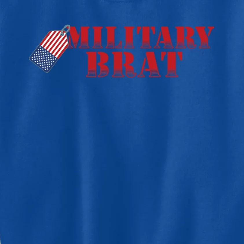 Military Brat Patriotic Gift Kids Sweatshirt