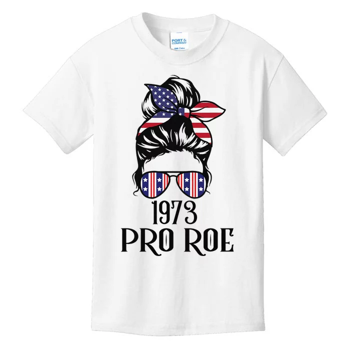 Messy Bun Pro Roe 1973 Pro Choice ’s Rights Feminism Kids T-Shirt