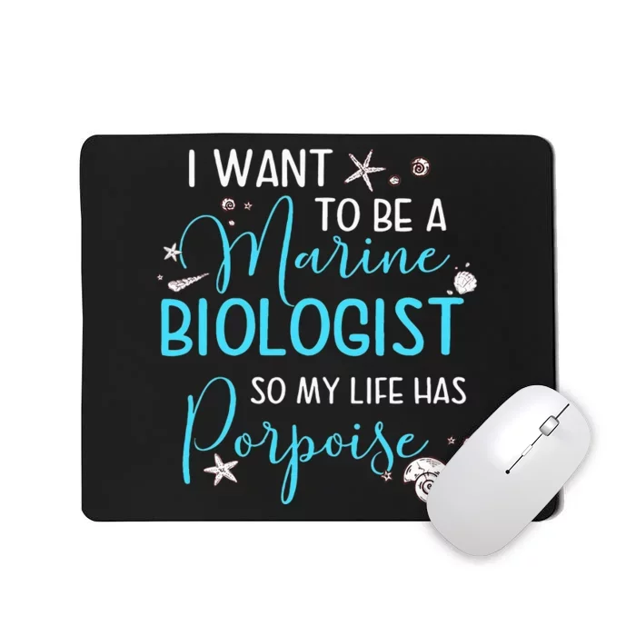 Marine Biologist Porpoise Marine Life Lover Gift Outfit Mousepad