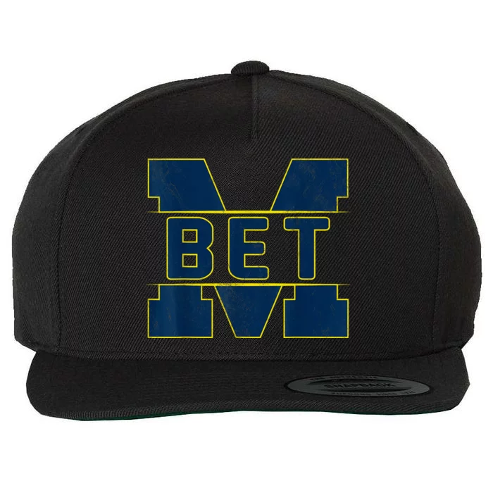 Michigan Bet Quote For Women Wool Snapback Cap