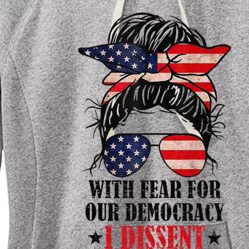 Messy Bun Retro With Fear For Our Democracy I Dissent Women's Fleece Hoodie