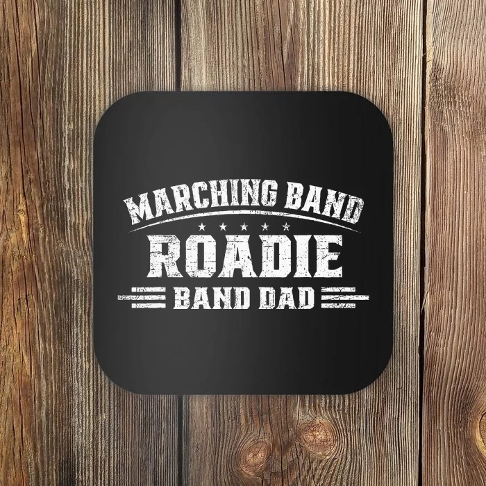 Marching Band Roadie Band Dad Marching Band Music Coaster