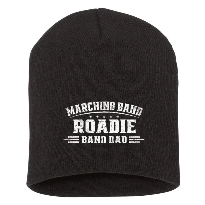 Marching Band Roadie Band Dad Marching Band Music Short Acrylic Beanie