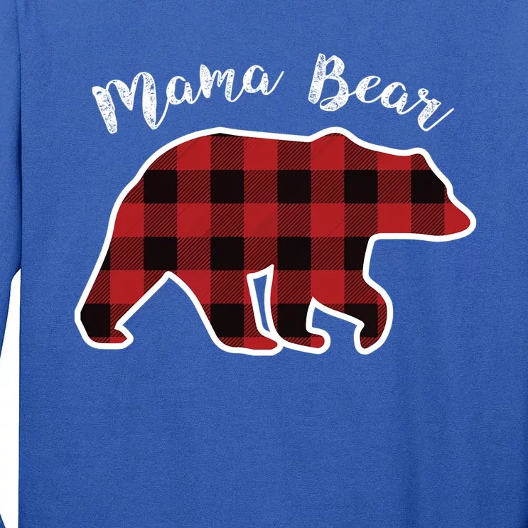 Mama Bear Red Plaid Christmas Pajama Family Mom Gift Meaningful Gift Tall Long Sleeve T-Shirt